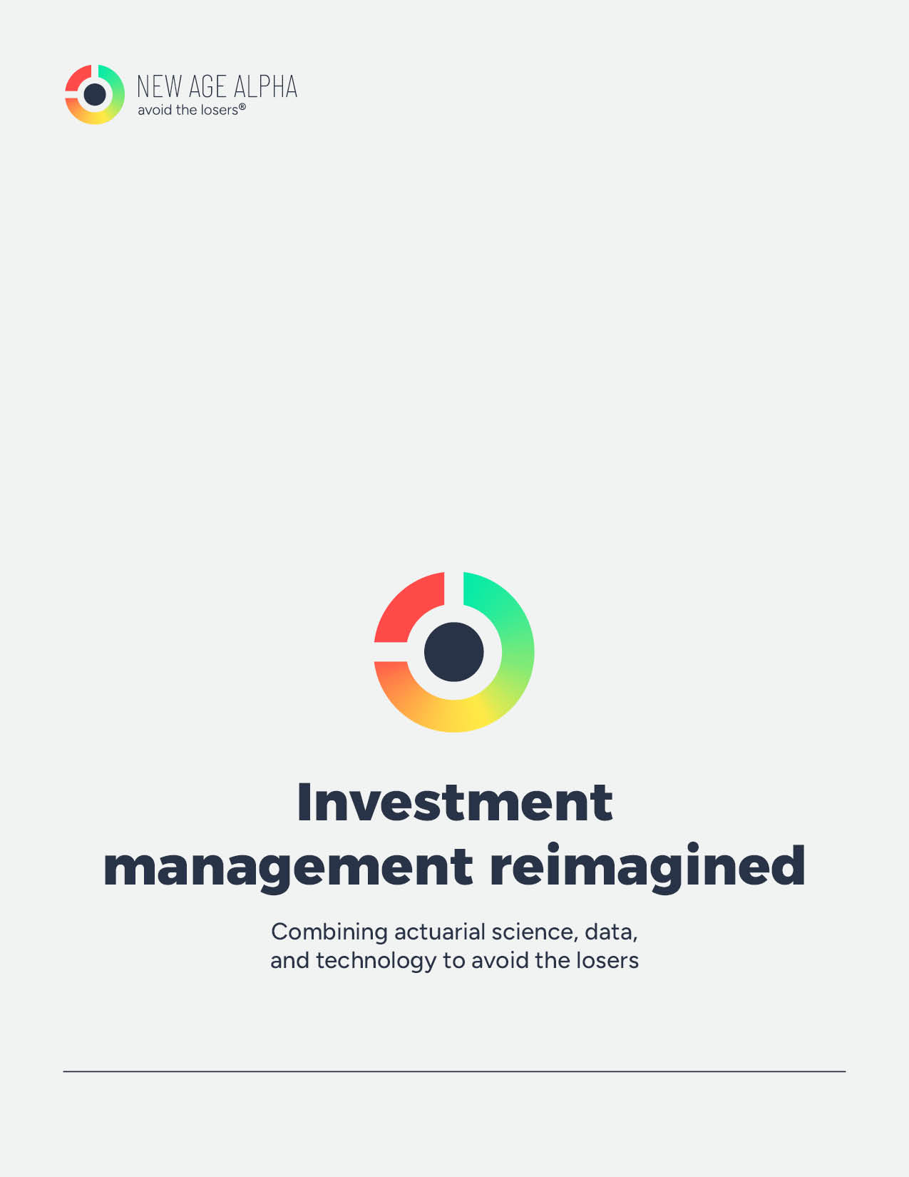 Investment management reimagined — Combining actuarial science, data, and technology to avoid the losers
